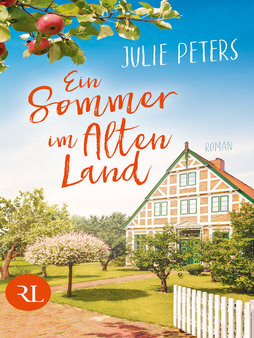 Title details for Ein Sommer im Alten Land by Julie Peters - Available